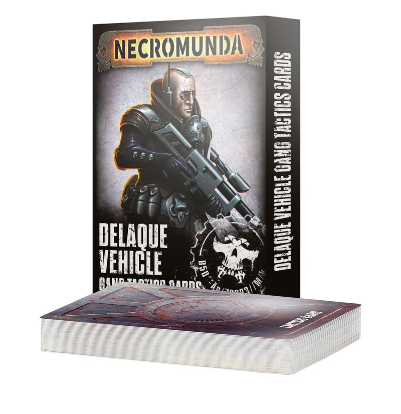 Necromunda: Delaque Vehicle Gang Tactics Cards (301-21)