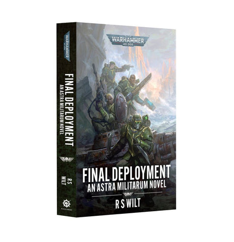 Astra Militarum: Final Deployment (paperback) (Pre-Order 23/8/25)