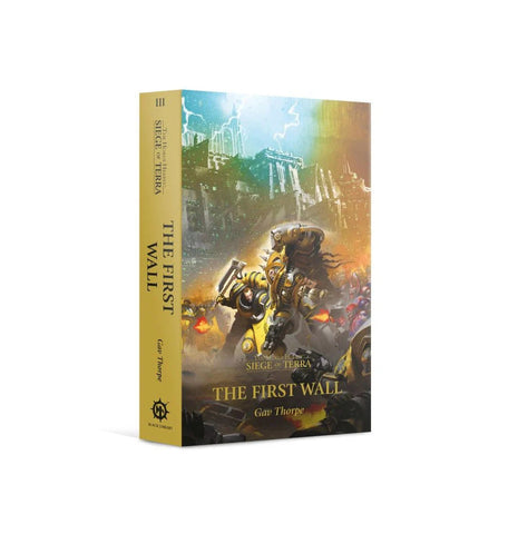 Horus Heresy: Siege of Terra: The First Wall (paperback)